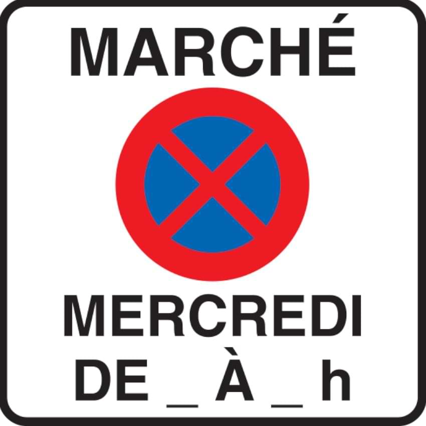 Panneau signalisation - Interdiction de stationner marché - 500 mm - Classe 1